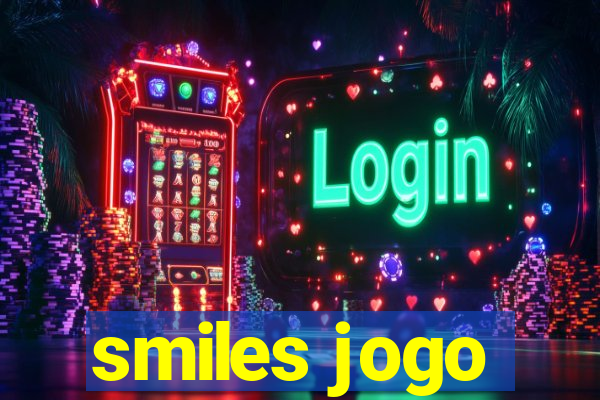 smiles jogo